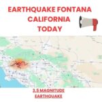 Stay updated on the recent earthquake in Fontana, California. Learn about its magnitude, impact, expert recommendations, and essential earthquake preparedness tips.