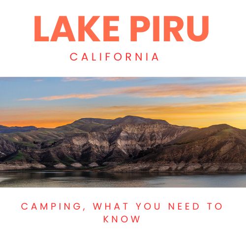 Discover Lake Piru California – a serene escape for camping, boating, fishing, and hiking. Explore top tips, facilities, and activities for your perfect outdoor getaway.